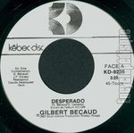 Gilbert BCAUD - Desperado